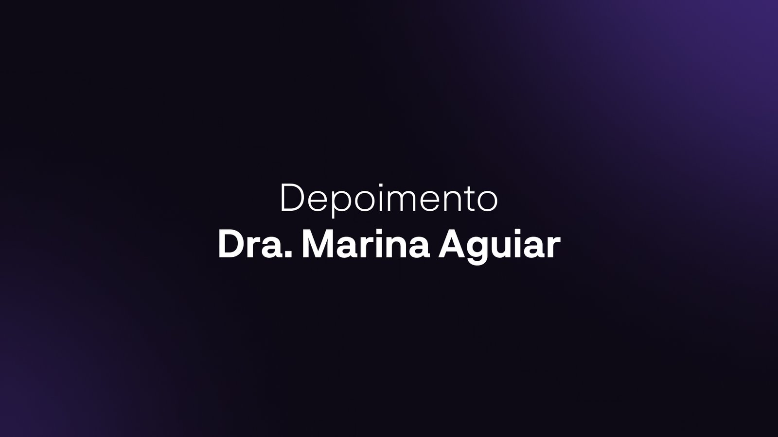 Dra. Marina Aguiar